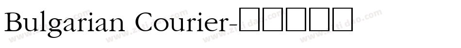 Bulgarian Courier字体转换